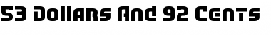 Download 53 Dollars And 92 Cents Font Download 53 Dollars And 92 Cents Font