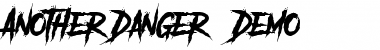 Download Another Danger - Demo Font Download Another Danger - Demo Font