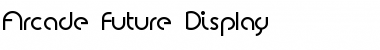 Download Arcade Future Display Font Download Arcade Future Display Font