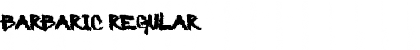 Download Barbaric Font Download Barbaric Font