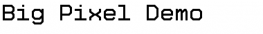 Download Big Pixel Demo Font Download Big Pixel Demo Font