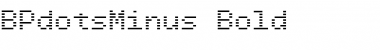 Download BPdotsMinus Font Download BPdotsMinus Font