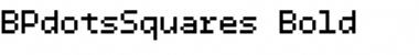 Download BPdotsSquares Font Download BPdotsSquares Font