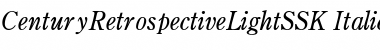 Download CenturyRetrospectiveLightSSK Font Download CenturyRetrospectiveLightSSK Font