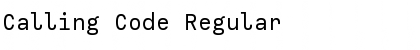 Download Calling Code Font Download Calling Code Font