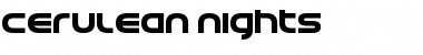 Download Cerulean Nights Font Download Cerulean Nights Font