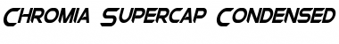 Download Chromia Supercap Condensed Font Download Chromia Supercap Condensed Font