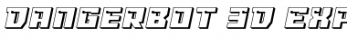 Download Dangerbot 3D Expanded Font Download Dangerbot 3D Expanded Font