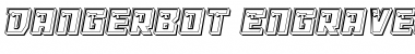 Download Dangerbot Engraved Font Download Dangerbot Engraved Font