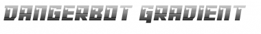 Download Dangerbot Gradient Font Download Dangerbot Gradient Font