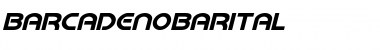 Download Barcade No Bar Italic Font Download Barcade No Bar Italic Font