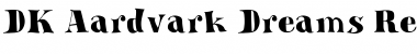 Download DK Aardvark Dreams Font Download DK Aardvark Dreams Font