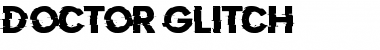 Download Doctor Glitch Font Download Doctor Glitch Font