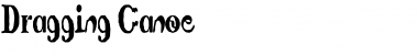 Download Dragging Canoe Font Download Dragging Canoe Font