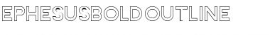Download Ephesus Bold Outline Font Download Ephesus Bold Outline Font