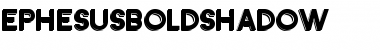Download Ephesus Bold Shadow Font Download Ephesus Bold Shadow Font