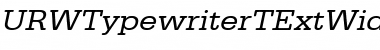 Download URWTypewriterTExtWid Font Download URWTypewriterTExtWid Font
