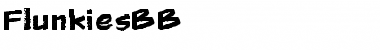 Download Flunkies BB Font Download Flunkies BB Font