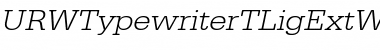 Download URWTypewriterTLigExtWid Font Download URWTypewriterTLigExtWid Font