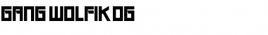 Download Gang Wolfik OG Font Download Gang Wolfik OG Font