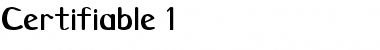 Download Certifiable 1 Font Download Certifiable 1 Font