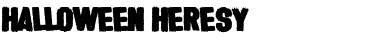 Download Halloween * Heresy Font Download Halloween * Heresy Font