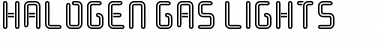 Download Halogen Gas Lights Font Download Halogen Gas Lights Font
