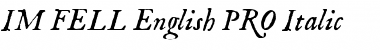 Download IM FELL English PRO Font Download IM FELL English PRO Font