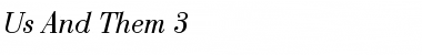 Download Us And Them 3 Font Download Us And Them 3 Font