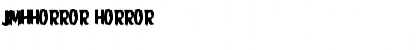 Download JMHHORROR Font Download JMHHORROR Font