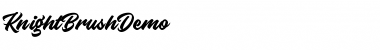 Download Knight Brush Demo Font Download Knight Brush Demo Font
