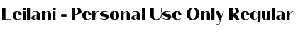 Download Leilani - Personal Use Only Font Download Leilani - Personal Use Only Font
