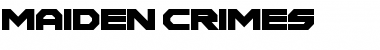 Download Maiden Crimes Font Download Maiden Crimes Font