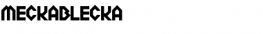 Download Meckablecka Font Download Meckablecka Font