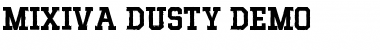 Download MIXIVA-DUSTY demo Font Download MIXIVA-DUSTY demo Font