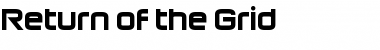 Download Return of the Grid Font Download Return of the Grid Font