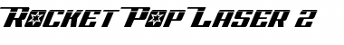 Download Rocket Pop Laser 2 Font Download Rocket Pop Laser 2 Font