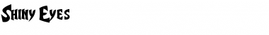 Download Shiny Eyes Font Download Shiny Eyes Font