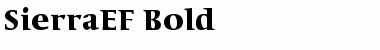 Download SierraEF-Bold Font Download SierraEF-Bold Font