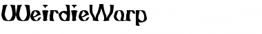 Download UUeirdieWarp Font Download UUeirdieWarp Font