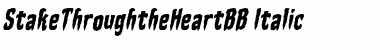 Download Stake Through the Heart BB Font Download Stake Through the Heart BB Font