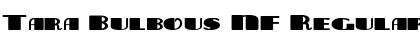 Download Tara Bulbous NF Font Download Tara Bulbous NF Font