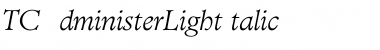 Download TCAdministerLightItalic Font Download TCAdministerLightItalic Font