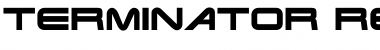 Download Terminator Real NFI Font Download Terminator Real NFI Font