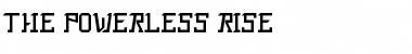 The Powerless Rise Bold Font