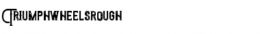 Download Triumph wheels rough Font Download Triumph wheels rough Font