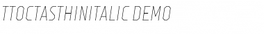 Download TT Octas Thin Italic DEMO Font Download TT Octas Thin Italic DEMO Font