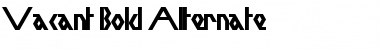 Download Vacant Bold Alternate Font Download Vacant Bold Alternate Font