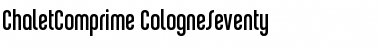 Download ChaletComprime-CologneSeventy Font Download ChaletComprime-CologneSeventy Font