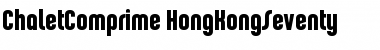 Download ChaletComprime-HongKongSeventy Font Download ChaletComprime-HongKongSeventy Font